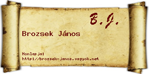 Brozsek János névjegykártya